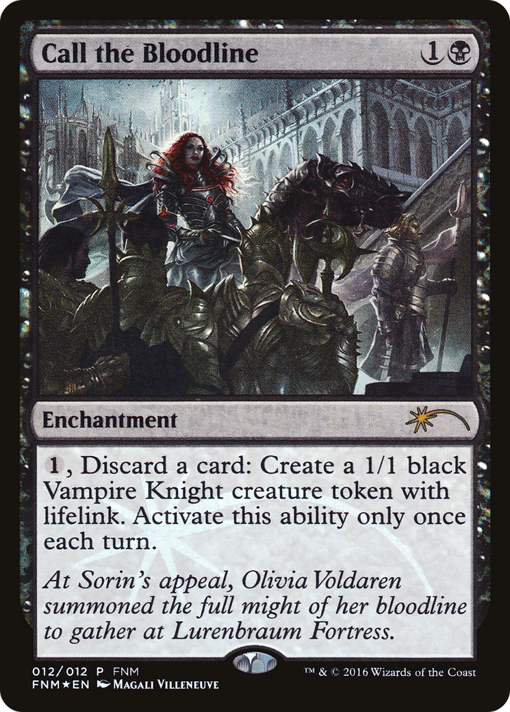 Call the Bloodline [Friday Night Magic 2016]-1