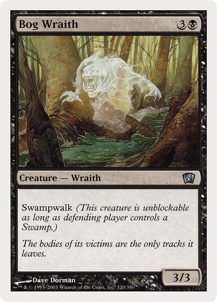 Bog Wraith [Eighth Edition]-1