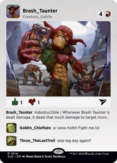 Brash Taunter (SLD-1614) - Secret Lair Drop (Borderless) Foil-1