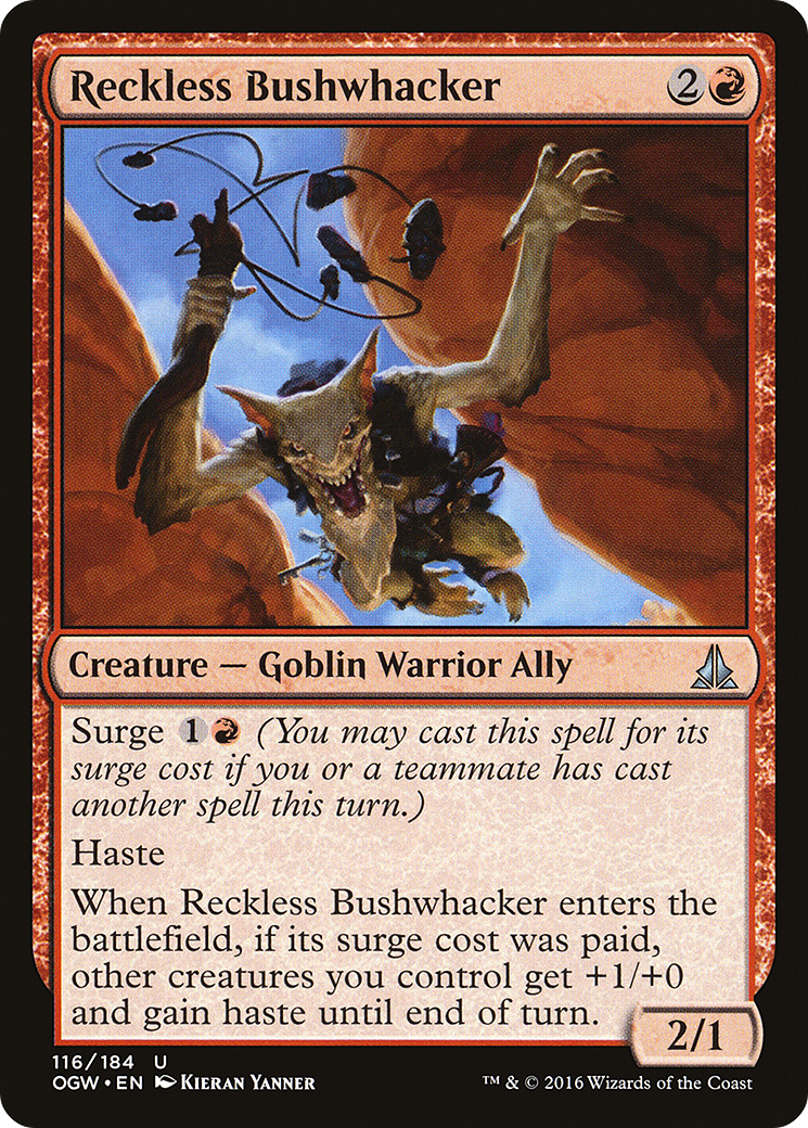 Reckless Bushwhacker [Oath of the Gatewatch]-1