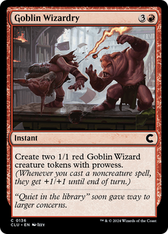 Goblin Wizardry [Ravnica: Clue Edition]-1