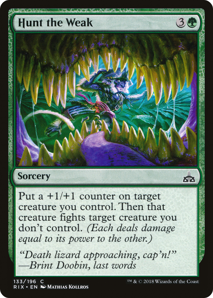 Hunt the Weak [Rivals of Ixalan]-1