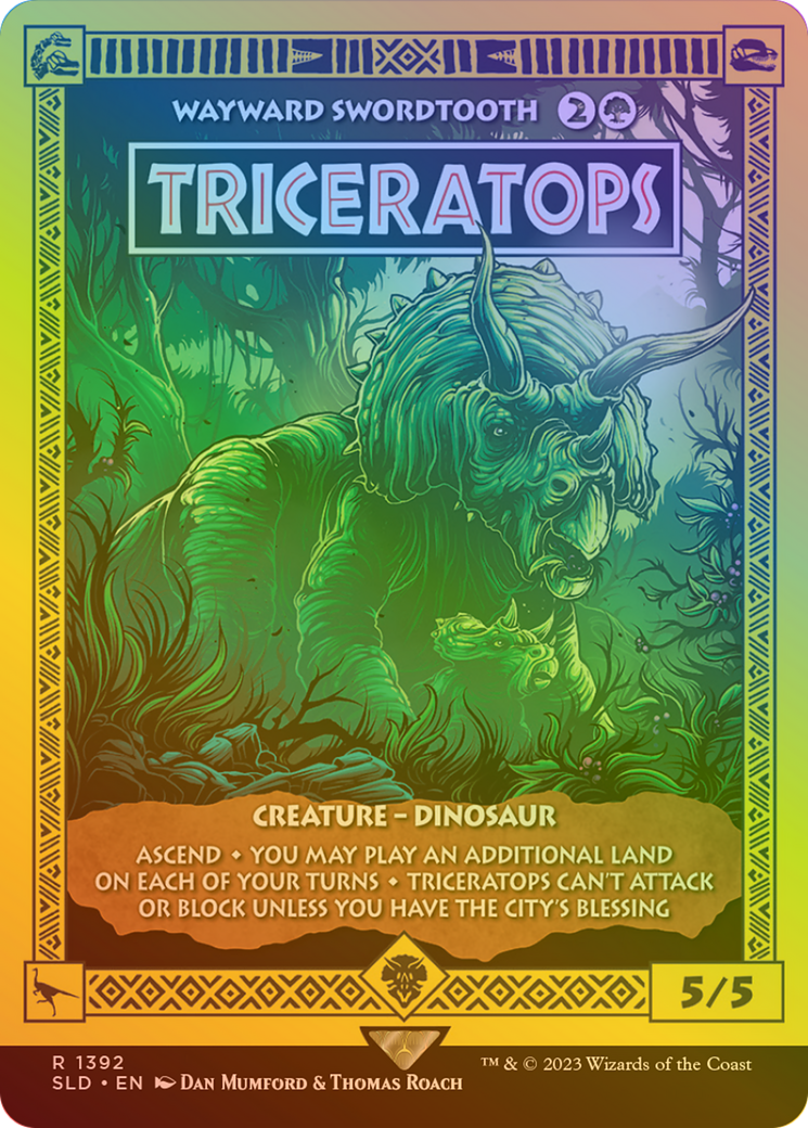 Triceratops - Wayward Swordtooth (Rainbow Foil) (SLD-1392★) - Secret Lair Drop / Triceratops (Borderless) Foil-1