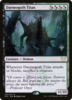 Daemogoth Titan (Promo Pack) [Strixhaven: School of Mages Promos]-1
