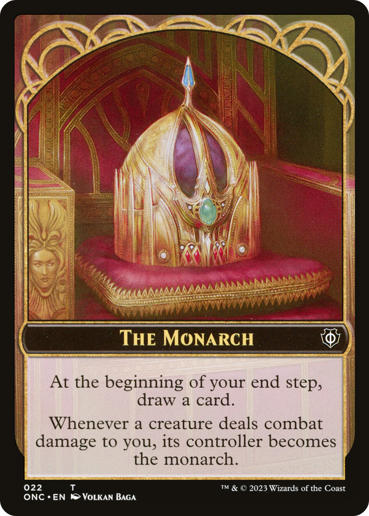 The Monarch (TONC-022) - Phyrexia: All Will Be One Commander Tokens-1