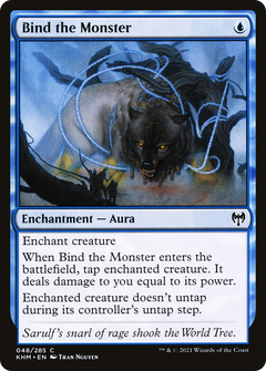 Bind the Monster [Kaldheim]-1