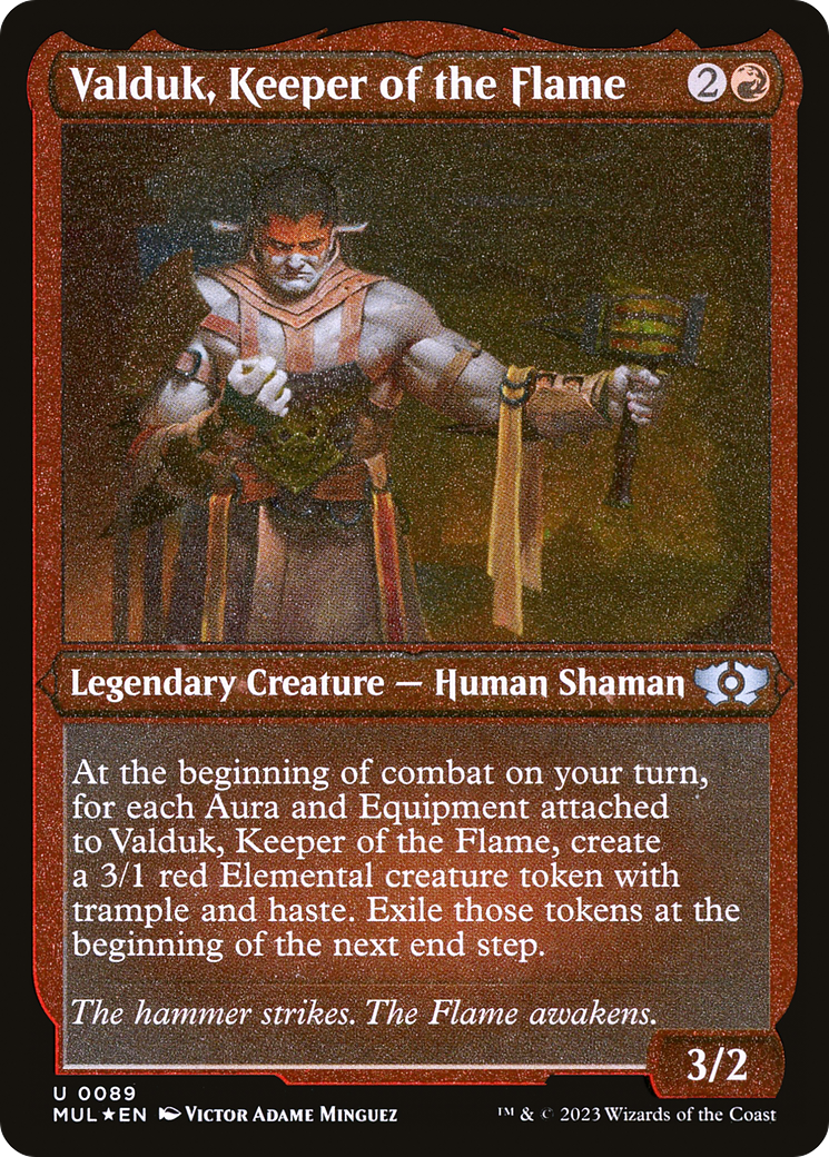 Valduk, Keeper of the Flame (Foil Etched) (MUL-089) - Multiverse Legends Foil-1