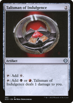 Talisman of Indulgence [Starter Commander Decks]-1