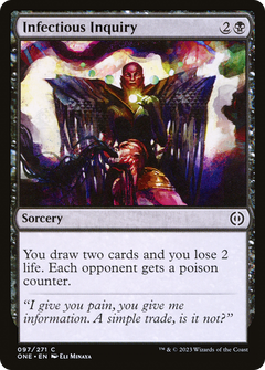 Infectious Inquiry [Phyrexia: All Will Be One]-1