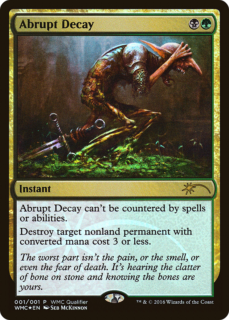 Abrupt Decay [World Magic Cup Qualifiers]-1