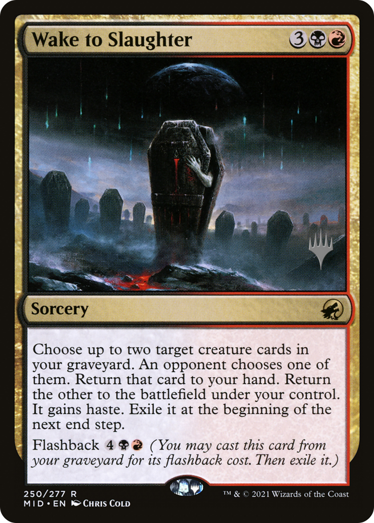 Wake to Slaughter (PPMID-250) - Innistrad: Midnight Hunt Promos-1