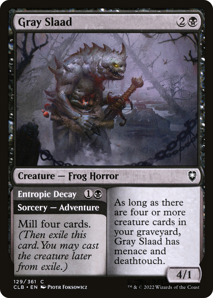 Gray Slaad // Entropic Decay [Commander Legends: Battle for Baldur's Gate]-1