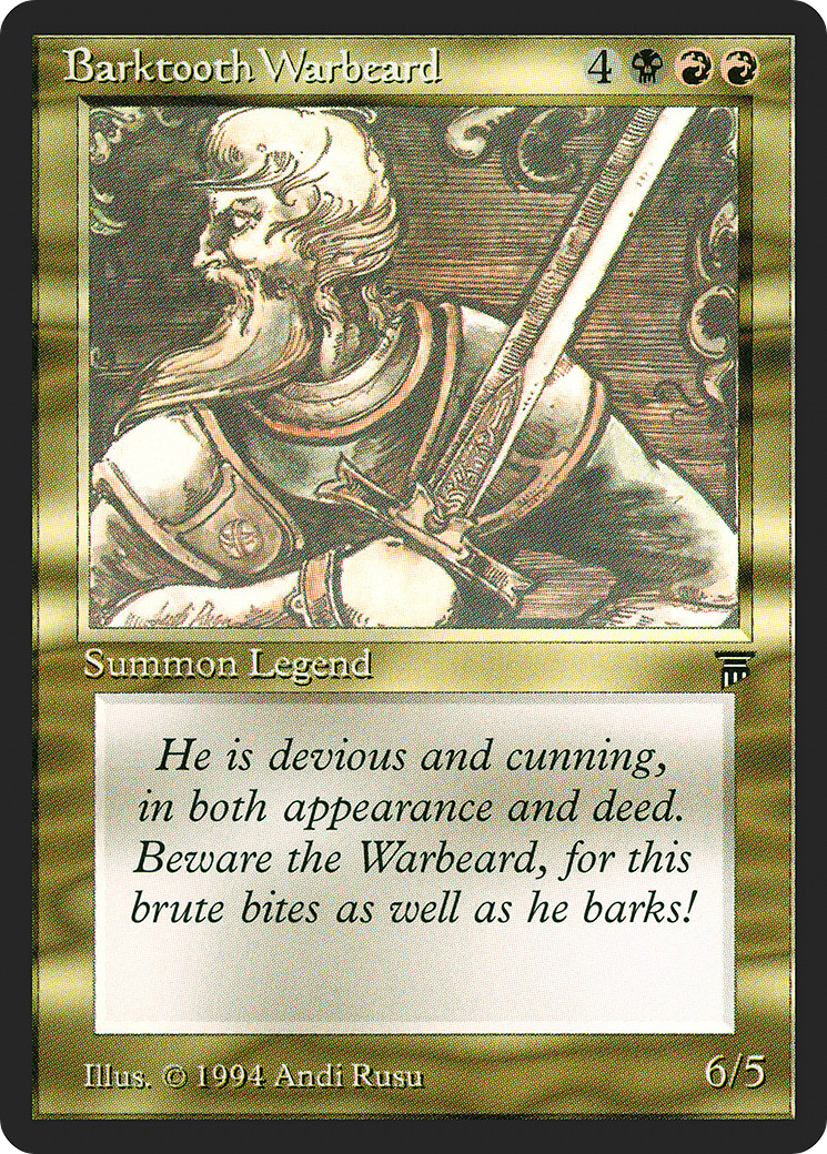 Barktooth Warbeard [Legends]-1