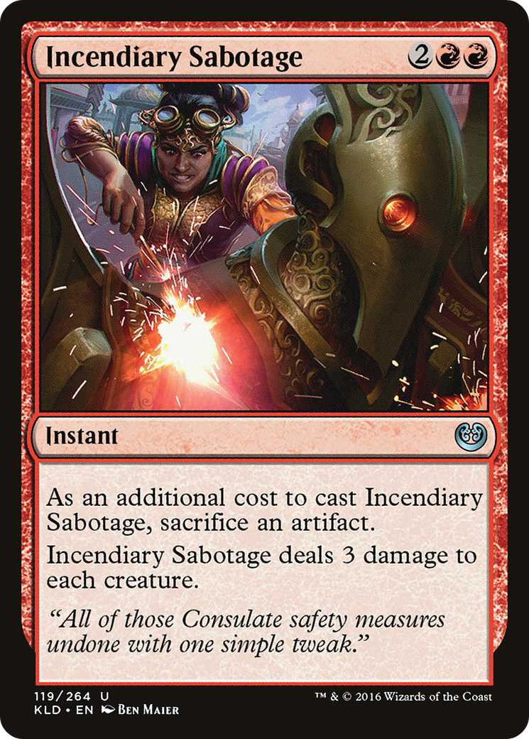 Incendiary Sabotage [Kaladesh]-1