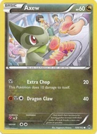 Axew (109/162) [XY: BREAKthrough]-1