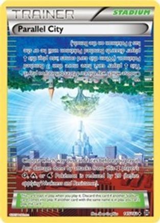 Parallel City (145/162) [XY: BREAKthrough]-1