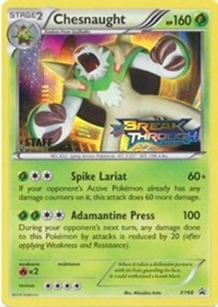 Chesnaught (XY68) (Staff) [XY: Black Star Promos]-1