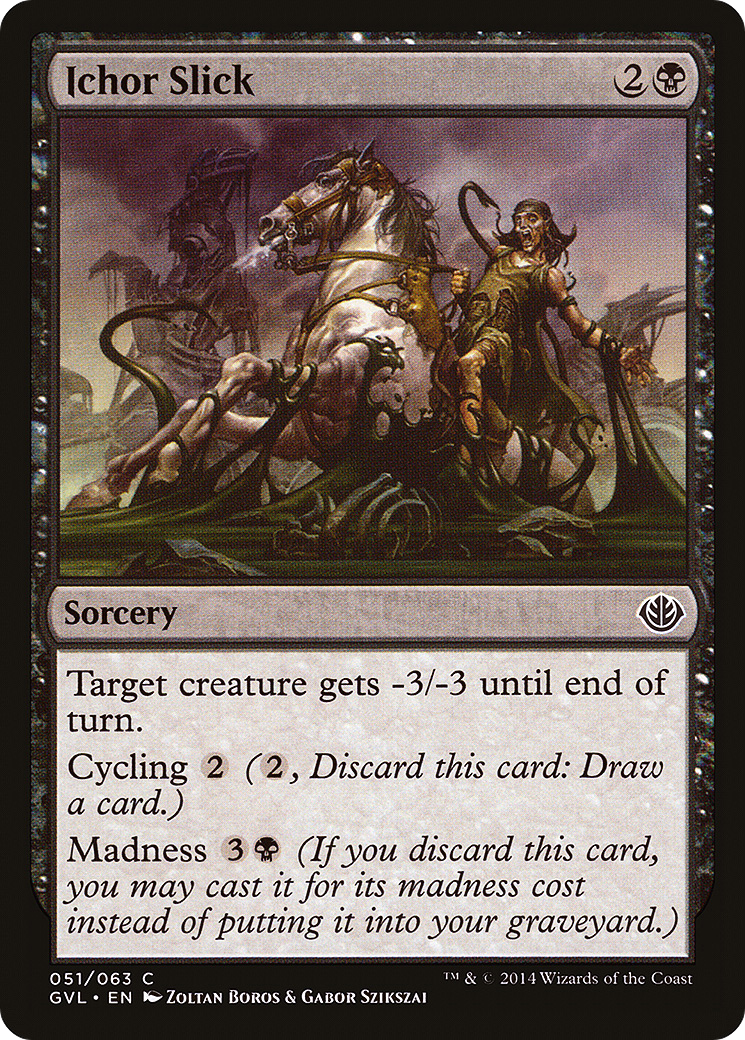 Ichor Slick (Garruk vs. Liliana) [Duel Decks Anthology]-1