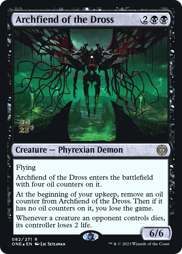 Archfiend of the Dross [Phyrexia: All Will Be One Prerelease Promos]-1