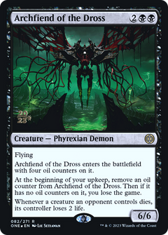 Archfiend of the Dross [Phyrexia: All Will Be One Prerelease Promos]-1