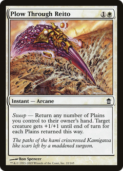 Plow Through Reito [Saviors of Kamigawa]-1