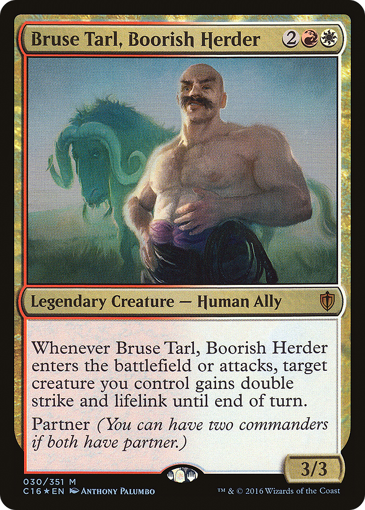 Bruse Tarl, Boorish Herder [Commander 2016]-1
