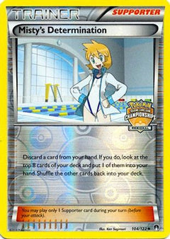 Misty's Determination (104/122) (Regional Championship Promo) [XY: BREAKpoint]-1