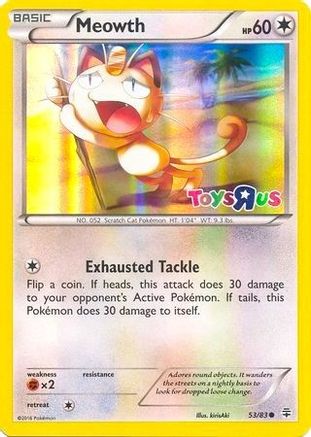 Meowth (53/83) (Toys R Us Promo) [XY: Generations]-1
