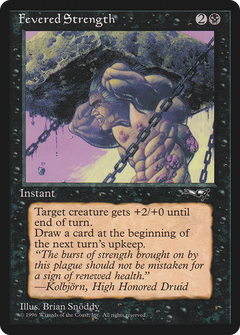 Fevered Strength (Lifting) [Alliances]-1