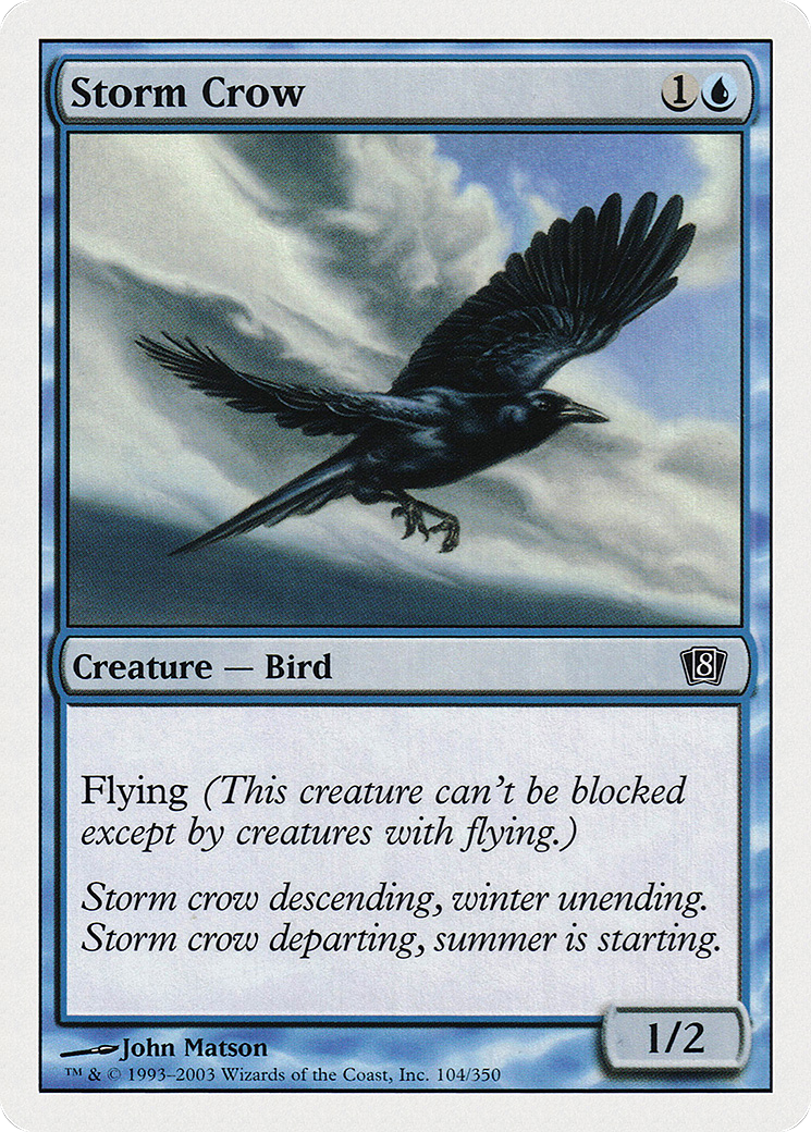 Storm Crow [Eighth Edition]-1