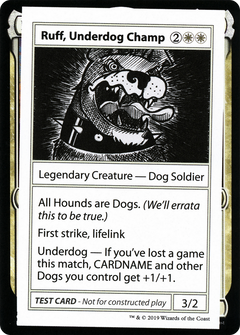 Ruff, Underdog Champ (2021 Edition) [Mystery Booster Playtest Cards]-1