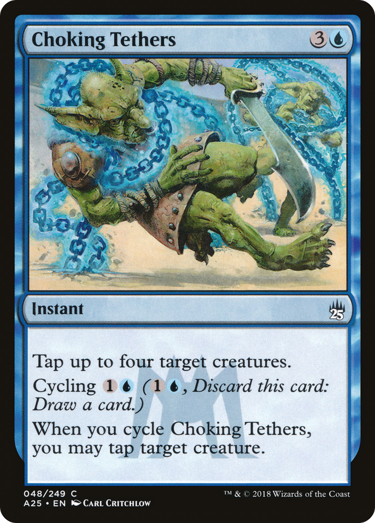 Choking Tethers [Masters 25]-1