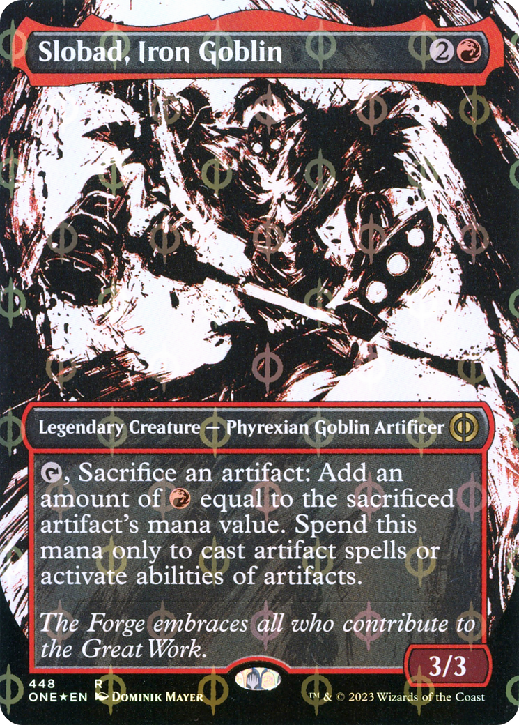Slobad, Iron Goblin (Borderless Ichor Step-and-Compleat Foil) [Phyrexia: All Will Be One]-1