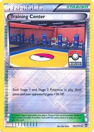 Training Center (102/111) (League Promo) [XY: Furious Fists]-1