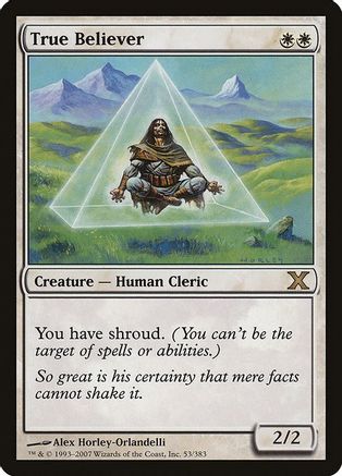 True Believer (10E-053) - 10th Edition Foil-1