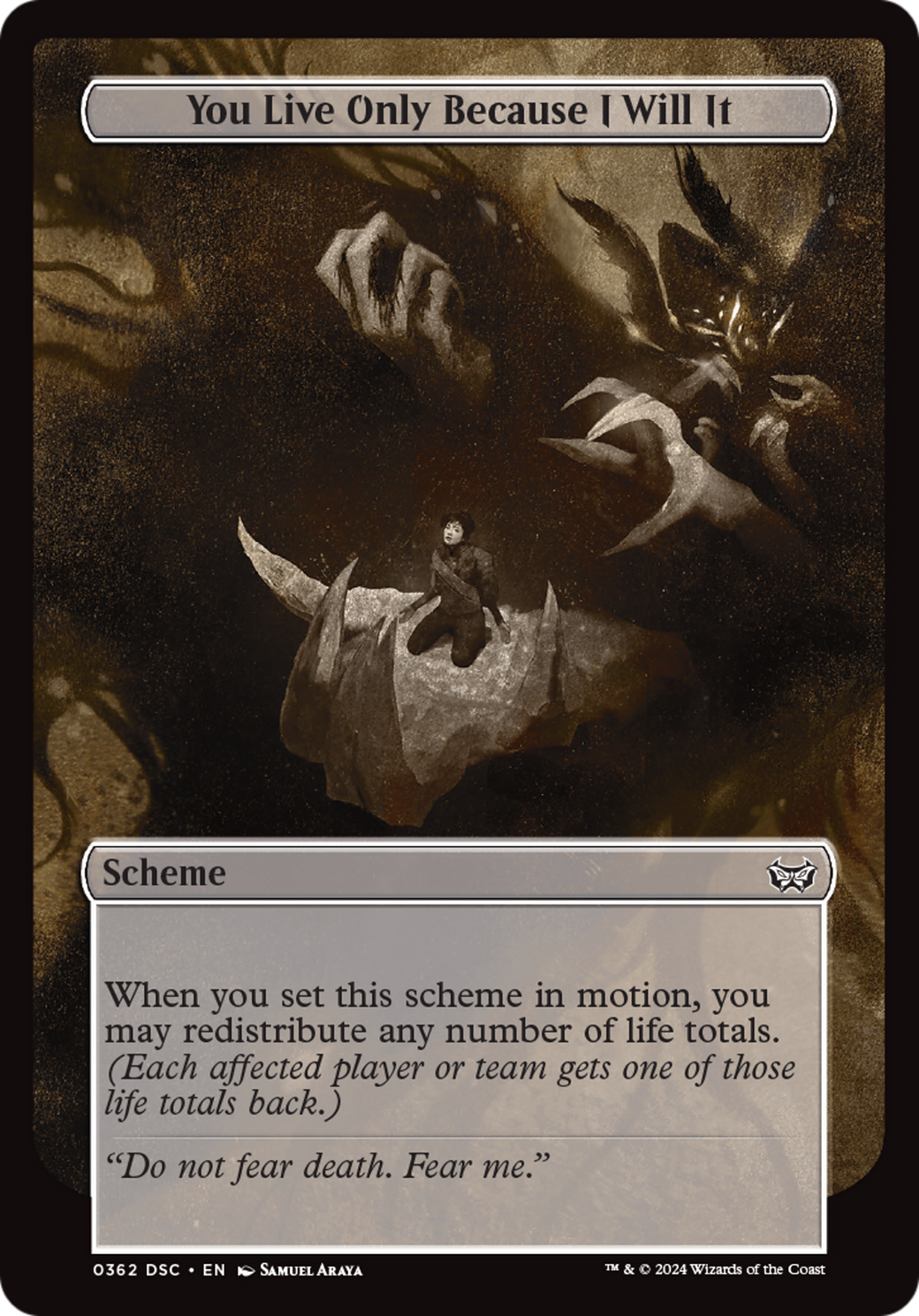 You Live Only Because I Will It (Full Art) [Duskmourn: Archenemy]-1