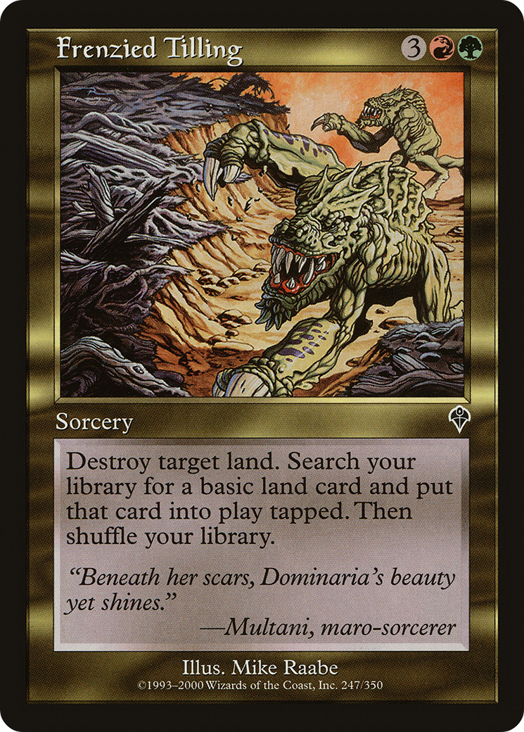 Frenzied Tilling [Invasion]-1