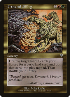Frenzied Tilling [Invasion]-1