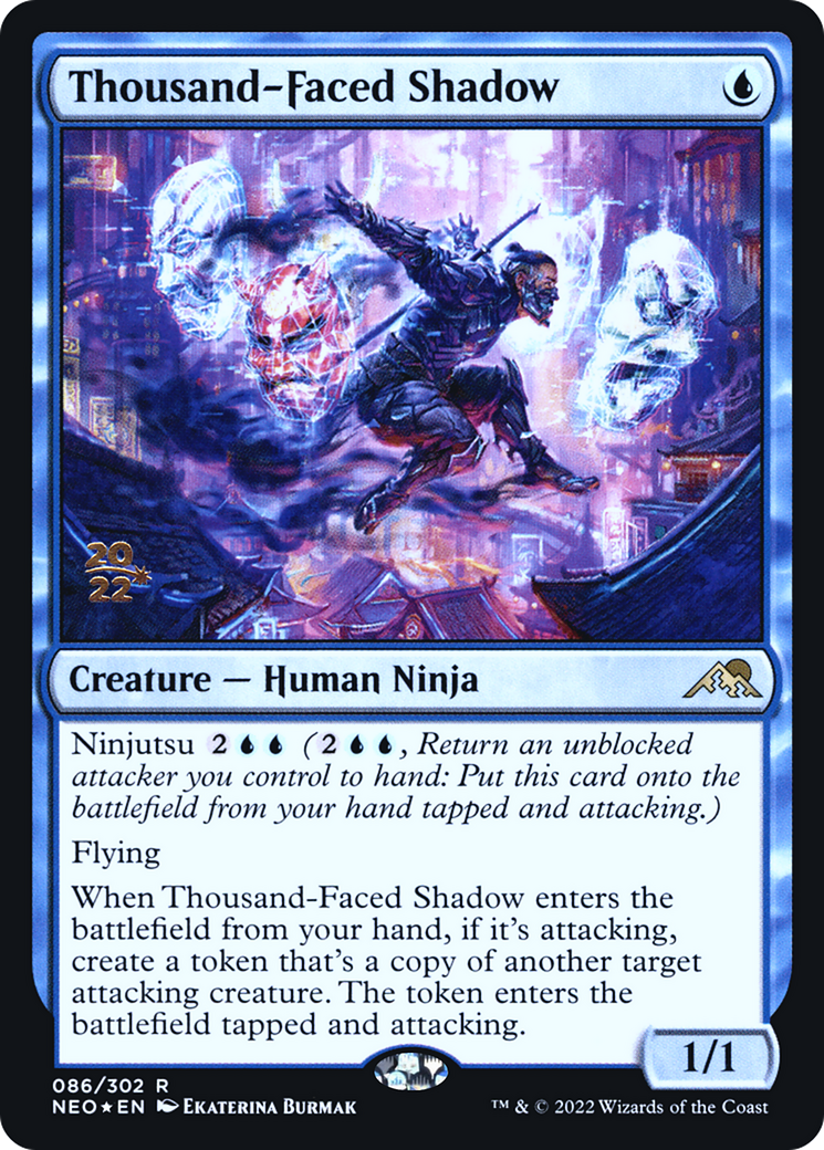 Thousand-Faced Shadow (PRE-086) - Kamigawa: Neon Dynasty Promos Foil-1