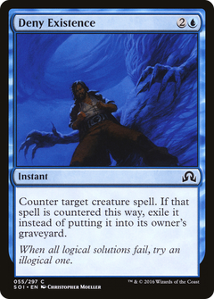Deny Existence [Shadows over Innistrad]-1