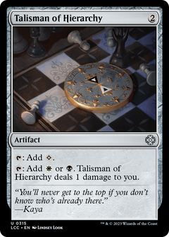 Talisman of Hierarchy [The Lost Caverns of Ixalan Commander]-1