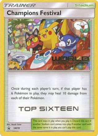 Champions Festival (SM78) (2017 Top Sixteen) [Sun & Moon: Black Star Promos]-1