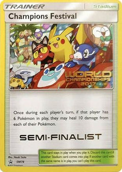 Champions Festival (SM78) (2017 Semi Finalist) [Sun & Moon: Black Star Promos]-1
