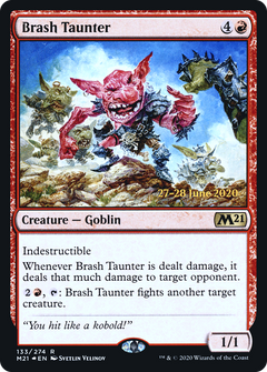 Brash Taunter [Core Set 2021 Prerelease Promos]-1