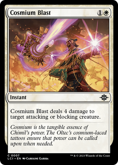 Cosmium Blast [The Lost Caverns of Ixalan]-1