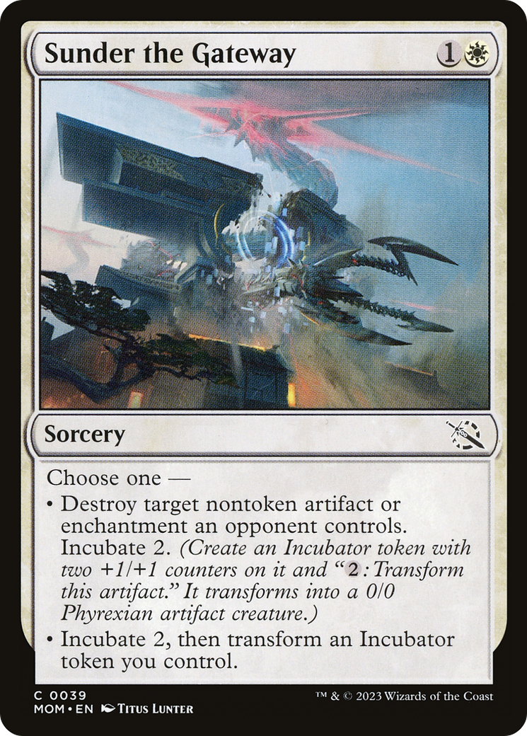 Sunder the Gateway [March of the Machine]-1