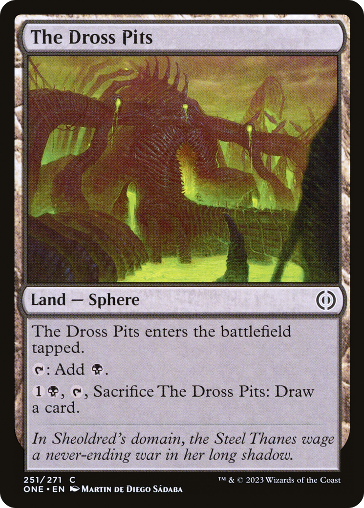The Dross Pits [Phyrexia: All Will Be One]-1