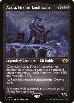 Ayara, First of Locthwain (Foil Etched) [Multiverse Legends]-1