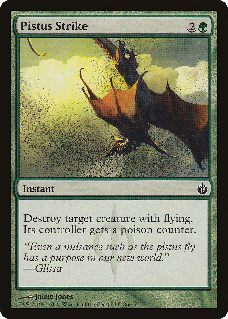 Pistus Strike [Mirrodin Besieged]-1