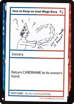 How to Keep an Izzet Mage Busy [Mystery Booster Playtest Cards]-1